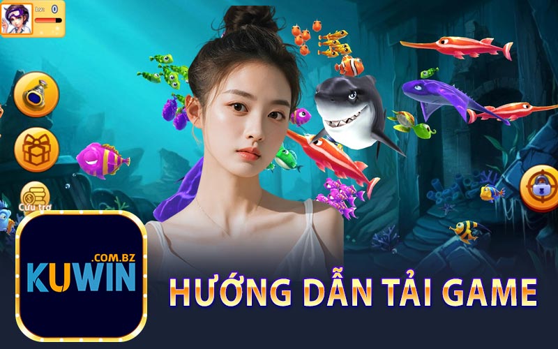 Hướng Dẫn Tải Game Bắn Cá Thần Tài